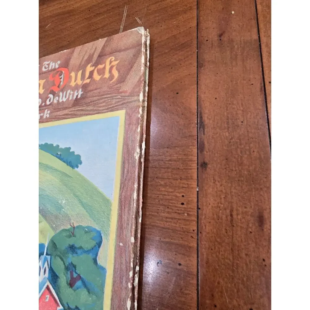 The Story of the Pennsylvania Dutch 1943 1stEd in DJ. Worn in areas see descript